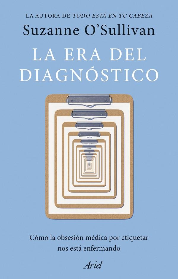 LA ERA DEL DIAGNÓSTICO | 9788434439719 | O' SULLIVAN, SUZANNE | Llibreria Ombra | Llibreria online de Rubí, Barcelona | Comprar llibres en català i castellà online