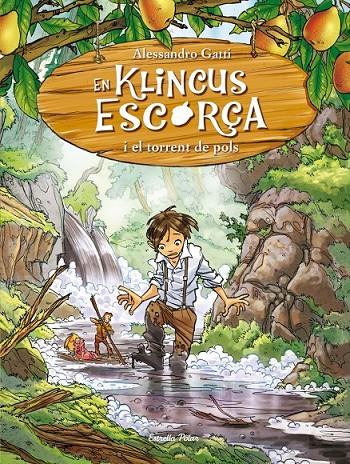 EN KLINCUS ESCORÇA I EL TORRENT DE POLS 7 KLINCUS ESCORÇA | 9788490572221 | ALESSANDRO GATTI | Llibreria Ombra | Llibreria online de Rubí, Barcelona | Comprar llibres en català i castellà online