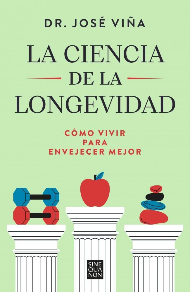 LA CIENCIA DE LA LONGEVIDAD | 9788466681698 | VIÑA, DR. JOSÉ | Llibreria Ombra | Llibreria online de Rubí, Barcelona | Comprar llibres en català i castellà online