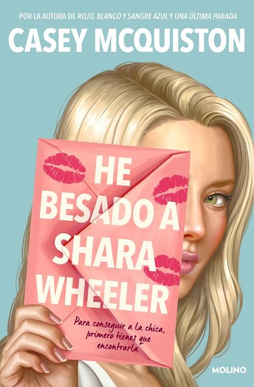 HE BESADO A SHARA WHEELER | 9788427226180 | MCQUISTON, CASEY | Llibreria Ombra | Llibreria online de Rubí, Barcelona | Comprar llibres en català i castellà online