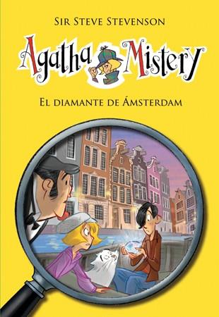 AGATHA MISTERY 19. EL DIAMANTE DE ÁMSTERDAM | 9788424653583 | STEVENSON, SIR STEVE | Llibreria Ombra | Llibreria online de Rubí, Barcelona | Comprar llibres en català i castellà online