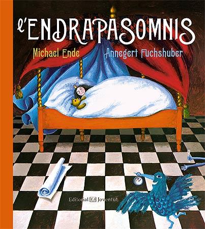 L'ENDRAPASOMNIS | 9788426141781 | ENDE - FUCHSHUBER | Llibreria Ombra | Llibreria online de Rubí, Barcelona | Comprar llibres en català i castellà online