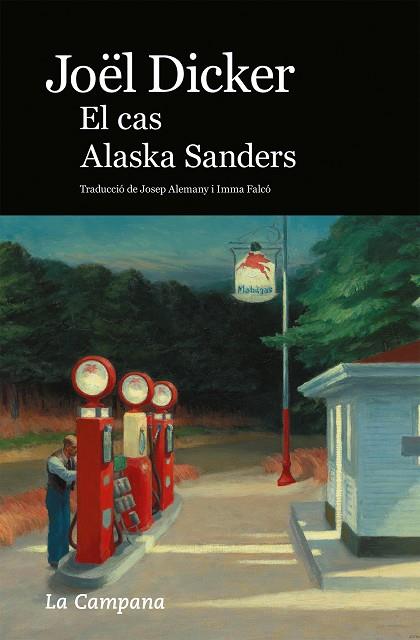 EL CAS ALASKA SANDERS | 9788418226717 | DICKER, JOËL | Llibreria Ombra | Llibreria online de Rubí, Barcelona | Comprar llibres en català i castellà online
