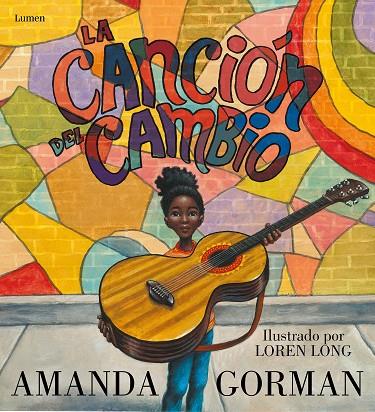 LA CANCIÓN DEL CAMBIO | 9788426410412 | GORMAN, AMANDA/LONG, LOREN | Llibreria Ombra | Llibreria online de Rubí, Barcelona | Comprar llibres en català i castellà online