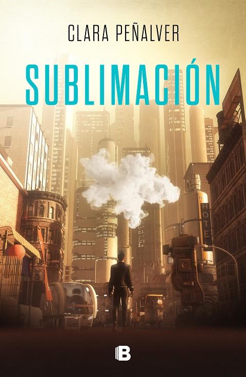SUBLIMACIÓN | 9788466669641 | PEÑALVER, CLARA | Llibreria Ombra | Llibreria online de Rubí, Barcelona | Comprar llibres en català i castellà online