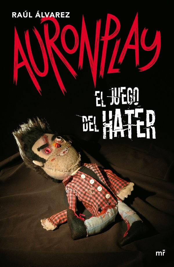EL JUEGO DEL HATER | 9788427043916 | AURONPLAY | Llibreria Ombra | Llibreria online de Rubí, Barcelona | Comprar llibres en català i castellà online