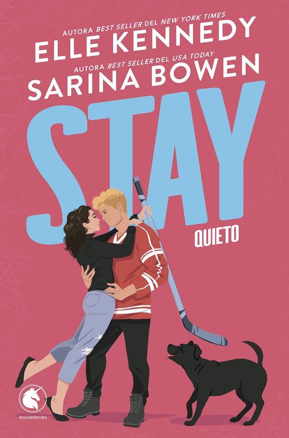 STAY. QUIETO | 9788410425729 | KENNEDY, ELLE/BOWEN, SARINA | Llibreria Ombra | Llibreria online de Rubí, Barcelona | Comprar llibres en català i castellà online