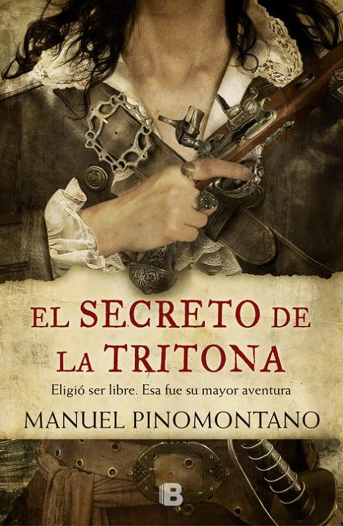 EL SECRETO DE LA TRITONA | 9788466662703 | MANUEL PINOMONTANO | Llibreria Ombra | Llibreria online de Rubí, Barcelona | Comprar llibres en català i castellà online
