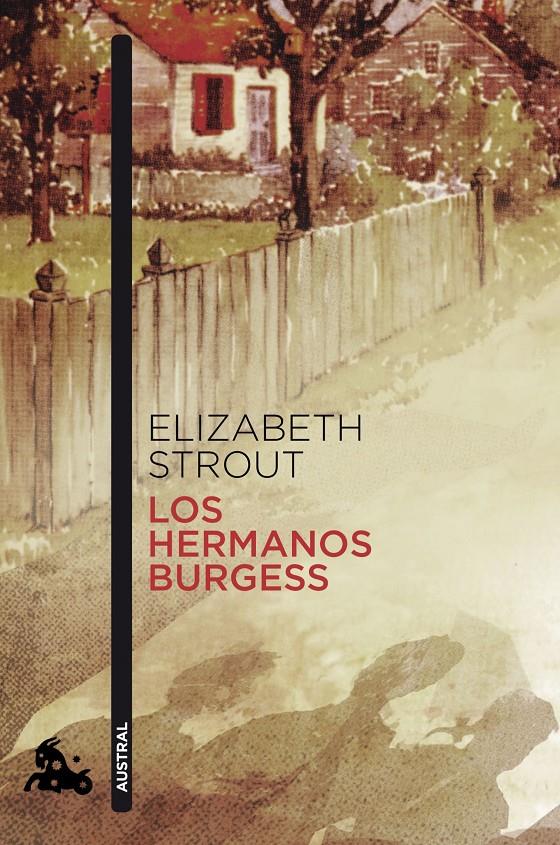 LOS HERMANOS BURGESS | 9788408145950 | ELIZABETH STROUT | Llibreria Ombra | Llibreria online de Rubí, Barcelona | Comprar llibres en català i castellà online