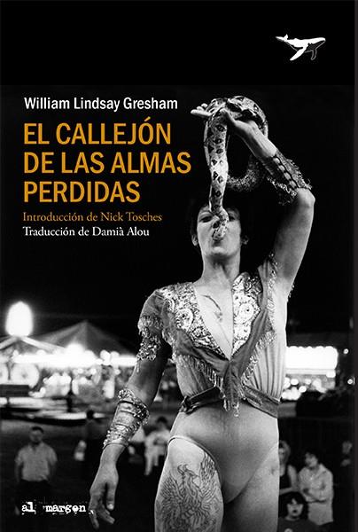 EL CALLEJÓN DE LAS ALMAS PERDIDAS | 9788412415223 | LINDSAY GRESHAM, WILLIAM | Llibreria Ombra | Llibreria online de Rubí, Barcelona | Comprar llibres en català i castellà online