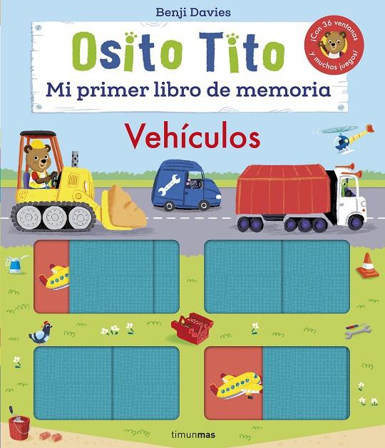 OSITO TITO. MI PRIMER LIBRO DE MEMORIA. VEHÍCULOS | 9788408256182 | DAVIES, BENJI | Llibreria Ombra | Llibreria online de Rubí, Barcelona | Comprar llibres en català i castellà online