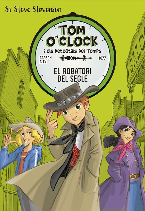TOM O'CLOCK 3. EL ROBATORI DEL SEGLE | 9788424661472 | STEVENSON, SIR STEVE | Llibreria Ombra | Llibreria online de Rubí, Barcelona | Comprar llibres en català i castellà online
