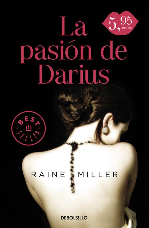 LA PASIÓN DE DARIUS | 9788490628492 | MILLER,RAINE | Llibreria Ombra | Llibreria online de Rubí, Barcelona | Comprar llibres en català i castellà online