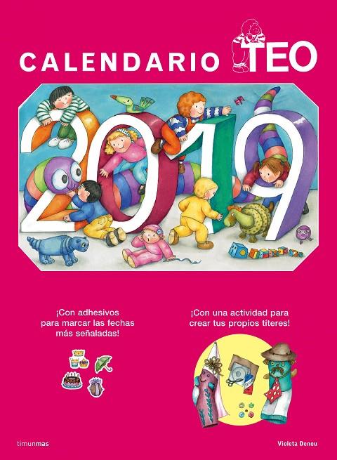 CALENDARIO TEO 2019 | 9788408185475 | DENOU, VIOLETA | Llibreria Ombra | Llibreria online de Rubí, Barcelona | Comprar llibres en català i castellà online