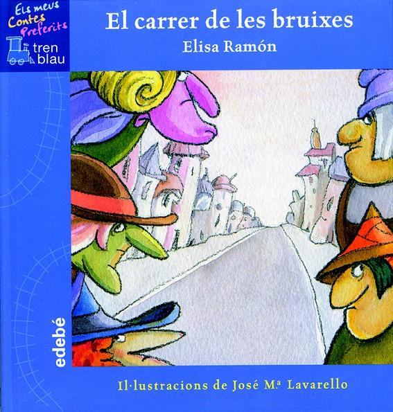 EL CARRER DE LES BRUIXES | 9788423667840 | EDEBÉ, OBRA COLECTIVA | Llibreria Ombra | Llibreria online de Rubí, Barcelona | Comprar llibres en català i castellà online