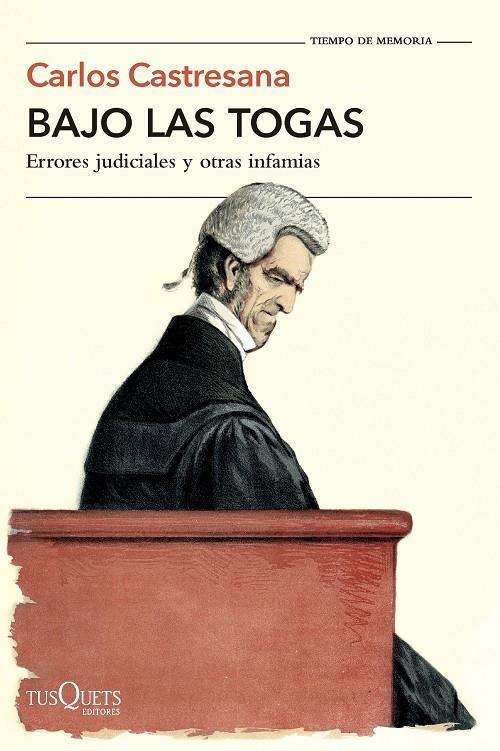 BAJO LAS TOGAS | 9788411076760 | CASTRESANA, CARLOS | Llibreria Ombra | Llibreria online de Rubí, Barcelona | Comprar llibres en català i castellà online