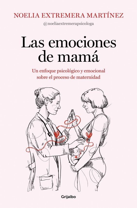 LAS EMOCIONES DE MAMÁ | 9788425369919 | EXTREMERA, NOELIA | Llibreria Ombra | Llibreria online de Rubí, Barcelona | Comprar llibres en català i castellà online