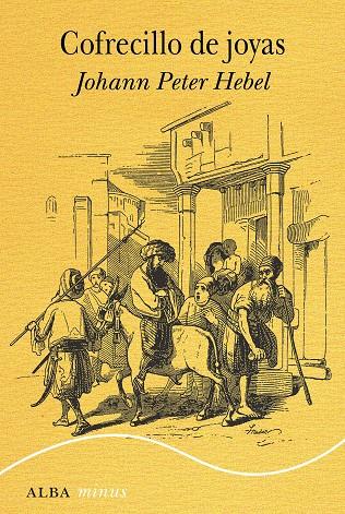 COFRECILLO DE JOYAS | 9788411782623 | HEBEL, JOHANN PETER/DIETERICH, ANTÓN | Llibreria Ombra | Llibreria online de Rubí, Barcelona | Comprar llibres en català i castellà online