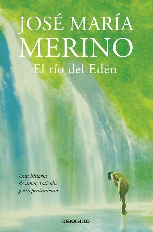 EL RÍO DEL EDÉN | 9788490626788 | MERINO,JOSÉ MARÍA | Llibreria Ombra | Llibreria online de Rubí, Barcelona | Comprar llibres en català i castellà online