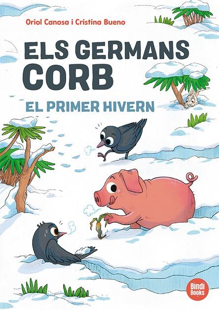 ELS GERMANS CORB. EL PRIMER HIVERN | 9791387594138 | CANOSA, ORIOL | Llibreria Ombra | Llibreria online de Rubí, Barcelona | Comprar llibres en català i castellà online