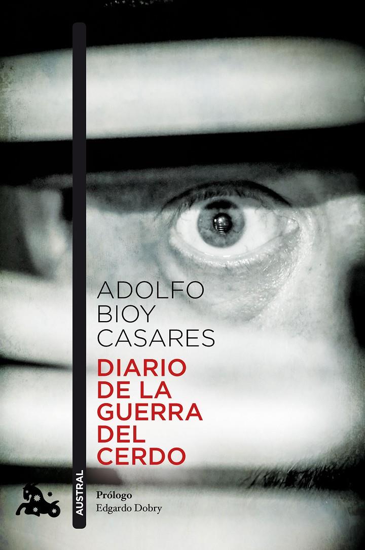 DIARIO DE LA GUERRA DEL CERDO | 9788408178323 | BIOY CASARES, ADOLFO | Llibreria Ombra | Llibreria online de Rubí, Barcelona | Comprar llibres en català i castellà online