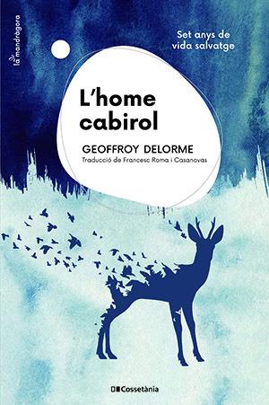 L'HOME CABIROL | 9788413561943 | DELORME, GEOFFROY | Llibreria Ombra | Llibreria online de Rubí, Barcelona | Comprar llibres en català i castellà online
