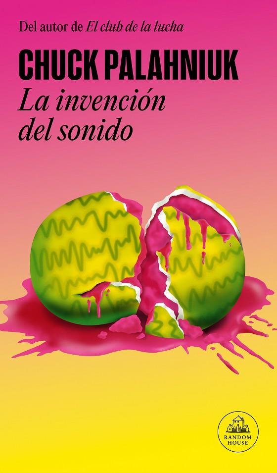 LA INVENCIÓN DEL SONIDO | 9788439741923 | PALAHNIUK, CHUCK | Llibreria Ombra | Llibreria online de Rubí, Barcelona | Comprar llibres en català i castellà online
