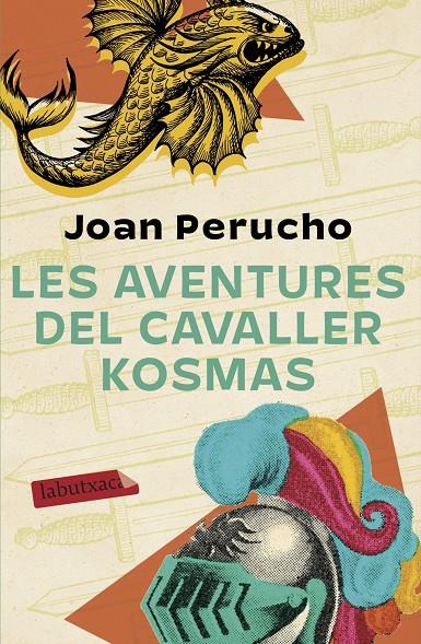 LES AVENTURES DEL CAVALLER KOSMAS | 9788417423636 | PERUCHO, JOAN | Llibreria Ombra | Llibreria online de Rubí, Barcelona | Comprar llibres en català i castellà online