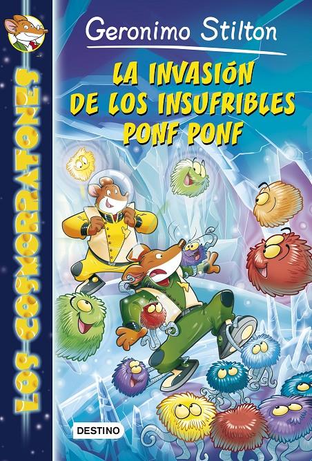 LA INVASIÓN DE LOS INSUFRIBLES PONF PONF 3 LOS COSMORRATONES | 9788408132028 | GERONIMO STILTON | Llibreria Ombra | Llibreria online de Rubí, Barcelona | Comprar llibres en català i castellà online