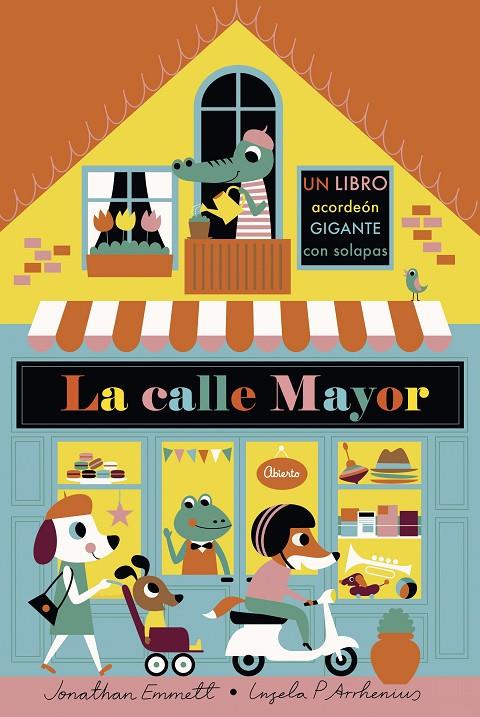 LA CALLE MAYOR. LIBRO ACORDEÓN | 9788408187134 | ARRHENIUS, INGELA P./EMMETT, JONATHAN | Llibreria Ombra | Llibreria online de Rubí, Barcelona | Comprar llibres en català i castellà online