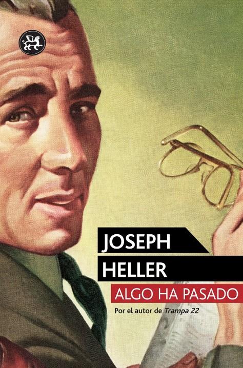 ALGO HA PASADO | 9788415325864 | JOSEPH HELLER | Llibreria Ombra | Llibreria online de Rubí, Barcelona | Comprar llibres en català i castellà online