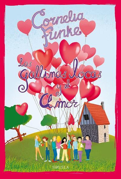 LAS GALLINAS LOCAS Y EL AMOR | 9788418708473 | FUNKE, CORNELIA | Llibreria Ombra | Llibreria online de Rubí, Barcelona | Comprar llibres en català i castellà online