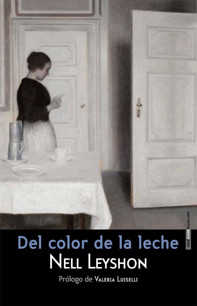DEL COLOR DE LA LECHE | 9788415601340 | NELL LEYSHON | Llibreria Ombra | Llibreria online de Rubí, Barcelona | Comprar llibres en català i castellà online