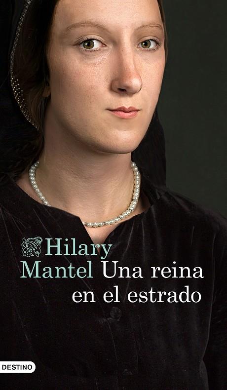 UNA REINA EN EL ESTRADO | 9788423357734 | MANTEL, HILARY | Llibreria Ombra | Llibreria online de Rubí, Barcelona | Comprar llibres en català i castellà online