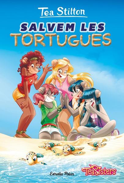 SALVEM LES TORTUGUES | 9788418444036 | STILTON, TEA | Llibreria Ombra | Llibreria online de Rubí, Barcelona | Comprar llibres en català i castellà online