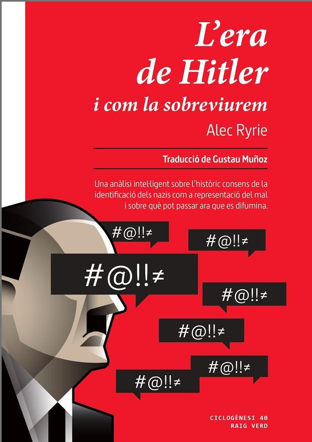 L'ERA DE HITLER (CATALÀ) | 9788410487598 | RYRIE, ALEC | Llibreria Ombra | Llibreria online de Rubí, Barcelona | Comprar llibres en català i castellà online