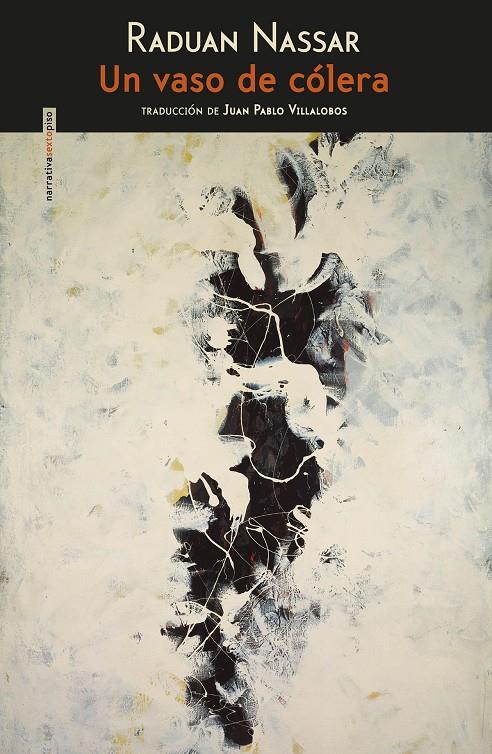 UN VASO DE CÓLERA | 9788415601883 | NASSAR, RADUAN | Llibreria Ombra | Llibreria online de Rubí, Barcelona | Comprar llibres en català i castellà online