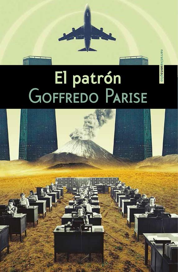 EL PATRÓN | 9788415601449 | GOFFREDO PARISE | Llibreria Ombra | Llibreria online de Rubí, Barcelona | Comprar llibres en català i castellà online
