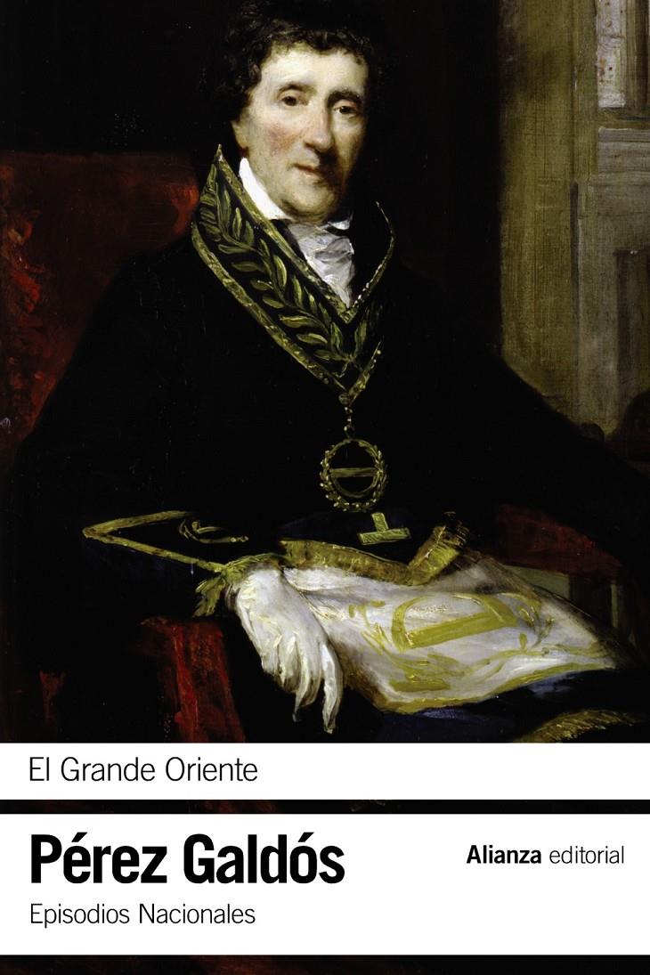 EL GRANDE ORIENTE | 9788420697758 | PÉREZ GALDÓS, BENITO | Llibreria Ombra | Llibreria online de Rubí, Barcelona | Comprar llibres en català i castellà online
