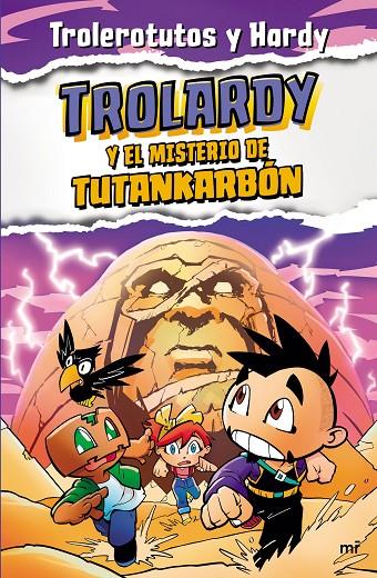 TROLARDY 2. TROLARDY Y EL MISTERIO DE TUTANKARBÓN | 9788427049307 | TROLEROTUTOS Y HARDY | Llibreria Ombra | Llibreria online de Rubí, Barcelona | Comprar llibres en català i castellà online