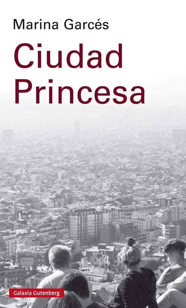CIUDAD PRINCESA | 9788417088873 | GARCÉS, MARINA | Llibreria Ombra | Llibreria online de Rubí, Barcelona | Comprar llibres en català i castellà online