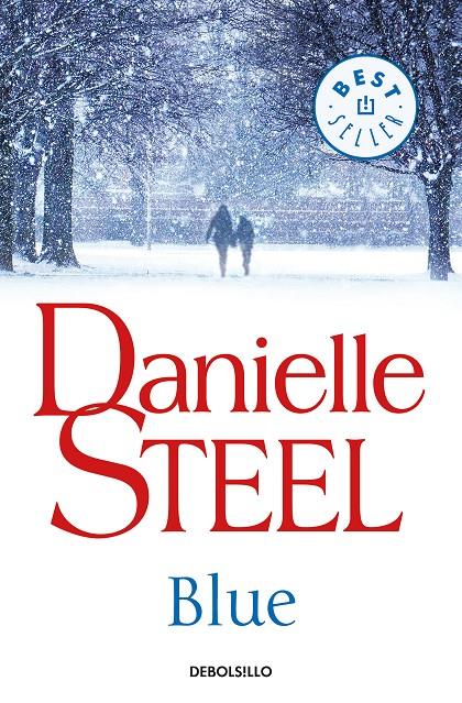 BLUE | 9788466346085 | STEEL, DANIELLE | Llibreria Ombra | Llibreria online de Rubí, Barcelona | Comprar llibres en català i castellà online