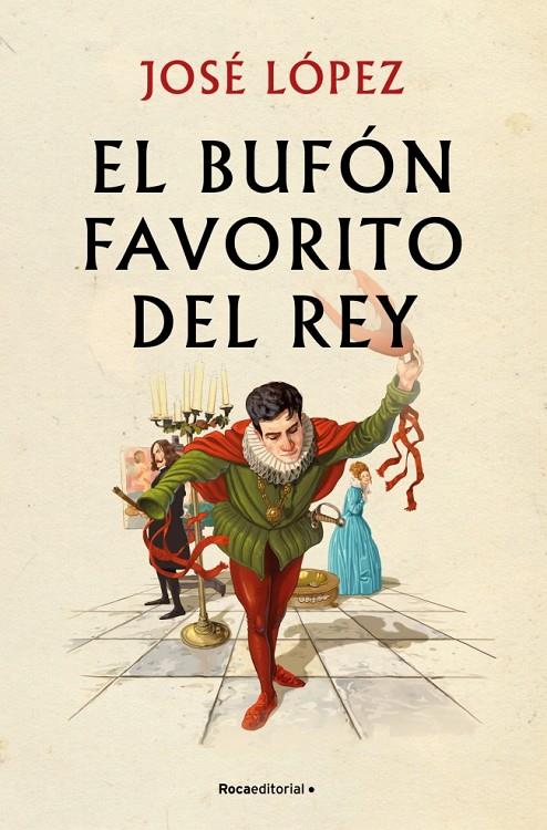 EL BUFÓN FAVORITO DEL REY | 9791387629793 | LÓPEZ, JOSÉ | Llibreria Ombra | Llibreria online de Rubí, Barcelona | Comprar llibres en català i castellà online