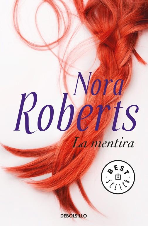 LA MENTIRA | 9788466338783 | ROBERTS, NORA | Llibreria Ombra | Llibreria online de Rubí, Barcelona | Comprar llibres en català i castellà online
