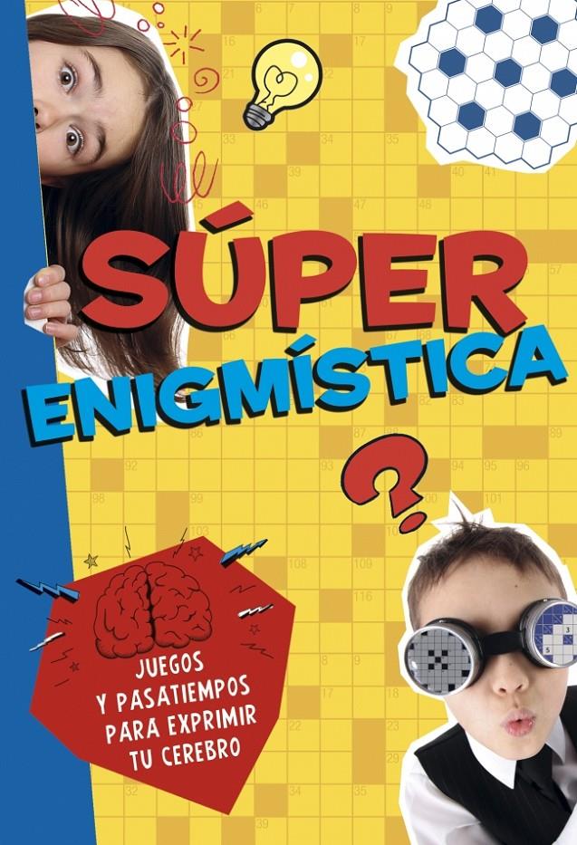 SÚPER ENIGMÍSTICA JUEGOS Y PASATIEMPOS PARA EXPRIMIR TU CEREBRO | 9788490431702 | DI MATTEO,FRANCESCO | Llibreria Ombra | Llibreria online de Rubí, Barcelona | Comprar llibres en català i castellà online