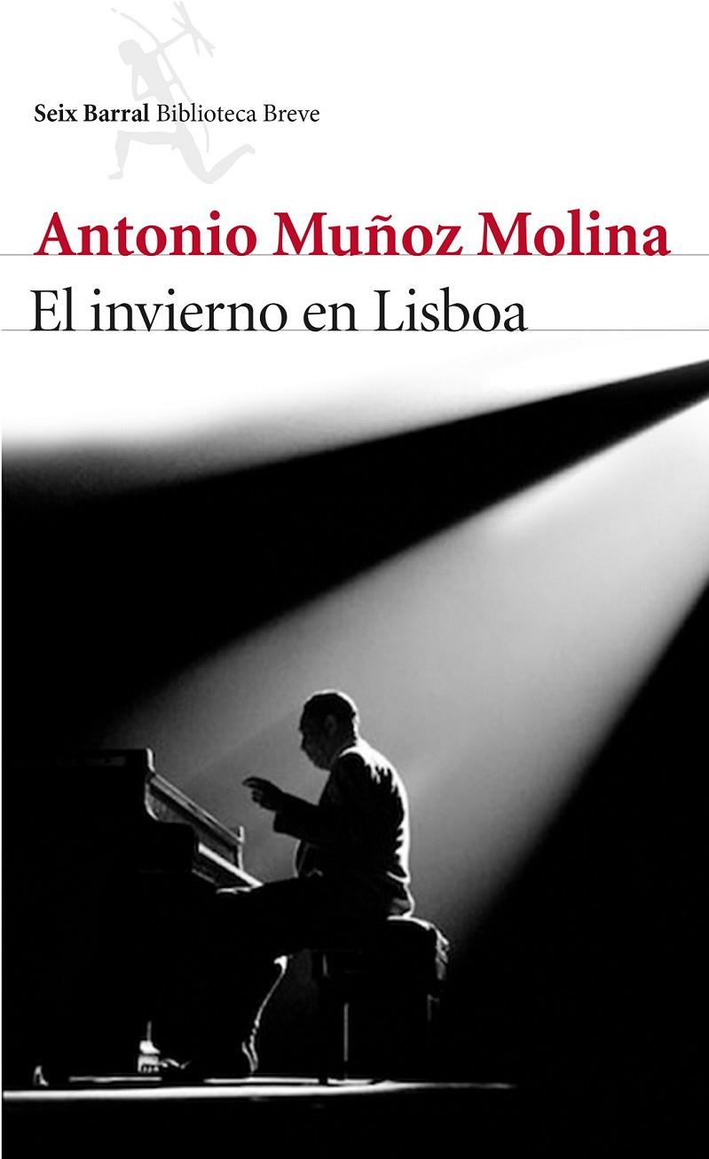 EL INVIERNO EN LISBOA | 9788432224164 | ANTONIO MUÑOZ MOLINA | Llibreria Ombra | Llibreria online de Rubí, Barcelona | Comprar llibres en català i castellà online