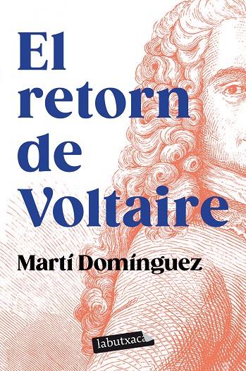 EL RETORN DE VOLTAIRE | 9788419107589 | DOMÍNGUEZ, MARTÍ | Llibreria Ombra | Llibreria online de Rubí, Barcelona | Comprar llibres en català i castellà online