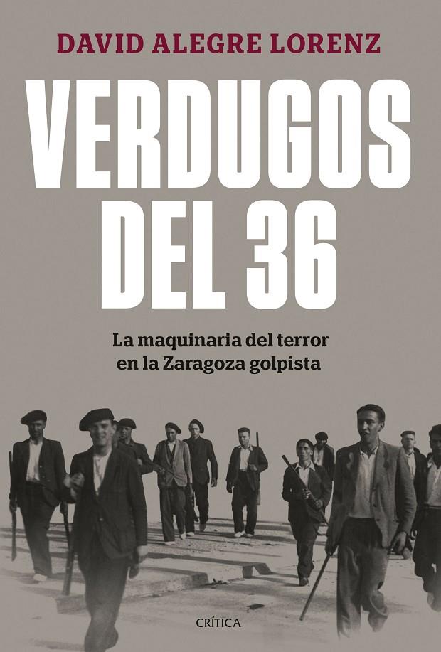 VERDUGOS DEL 36 | 9788491997948 | ALEGRE LORENZ, DAVID | Llibreria Ombra | Llibreria online de Rubí, Barcelona | Comprar llibres en català i castellà online
