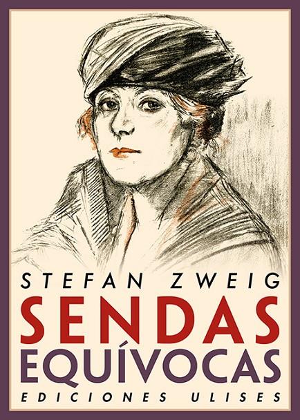 SENDAS EQUÍVOCAS | 9788416300853 | ZWEIG, STEFAN | Llibreria Ombra | Llibreria online de Rubí, Barcelona | Comprar llibres en català i castellà online