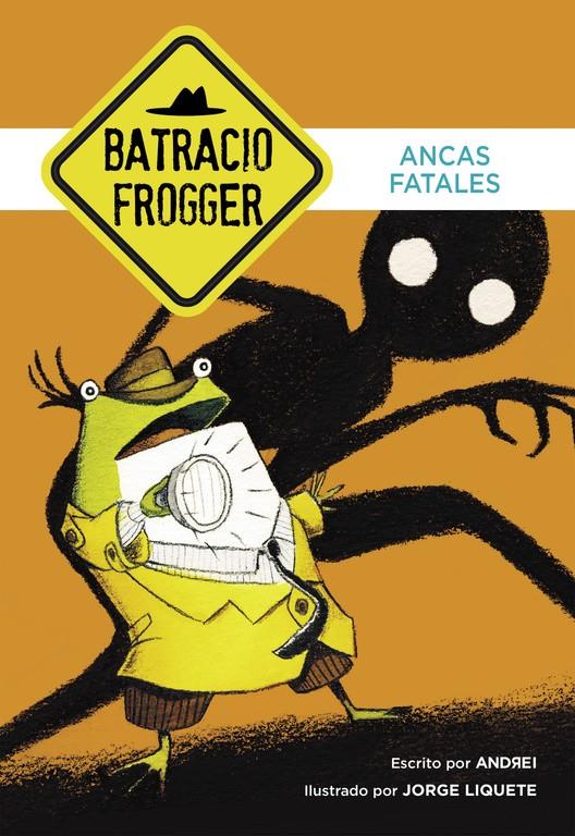 ANCAS FATALES (UN CASO DE BATRACIO FROGGER 2) | 9788490434321 | GALÁN,JORGE/ANDREI | Llibreria Ombra | Llibreria online de Rubí, Barcelona | Comprar llibres en català i castellà online